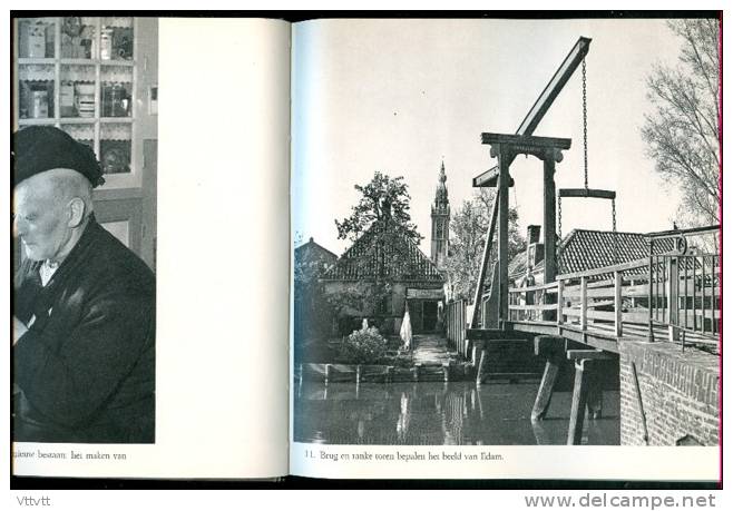 LAND UIT ZEE, De Zuiderzee Bedwongen, Dr. Sj. Groenman (95 Photos) De Indijking, De Drooglegging, De Nieuwe Samenleving - Géographie