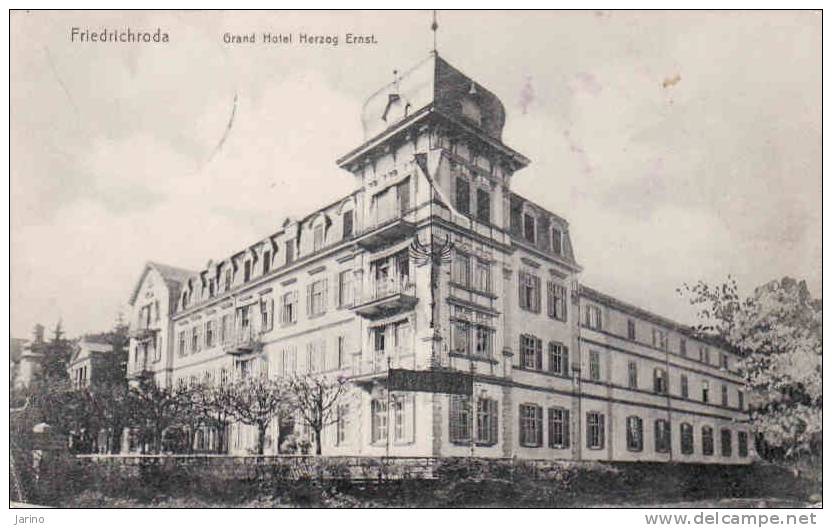 Deutschland-Thüringen, Friedrichroda 1912, Grand Hotel Herzog Ernst, Gelaufen Ja - Friedrichroda