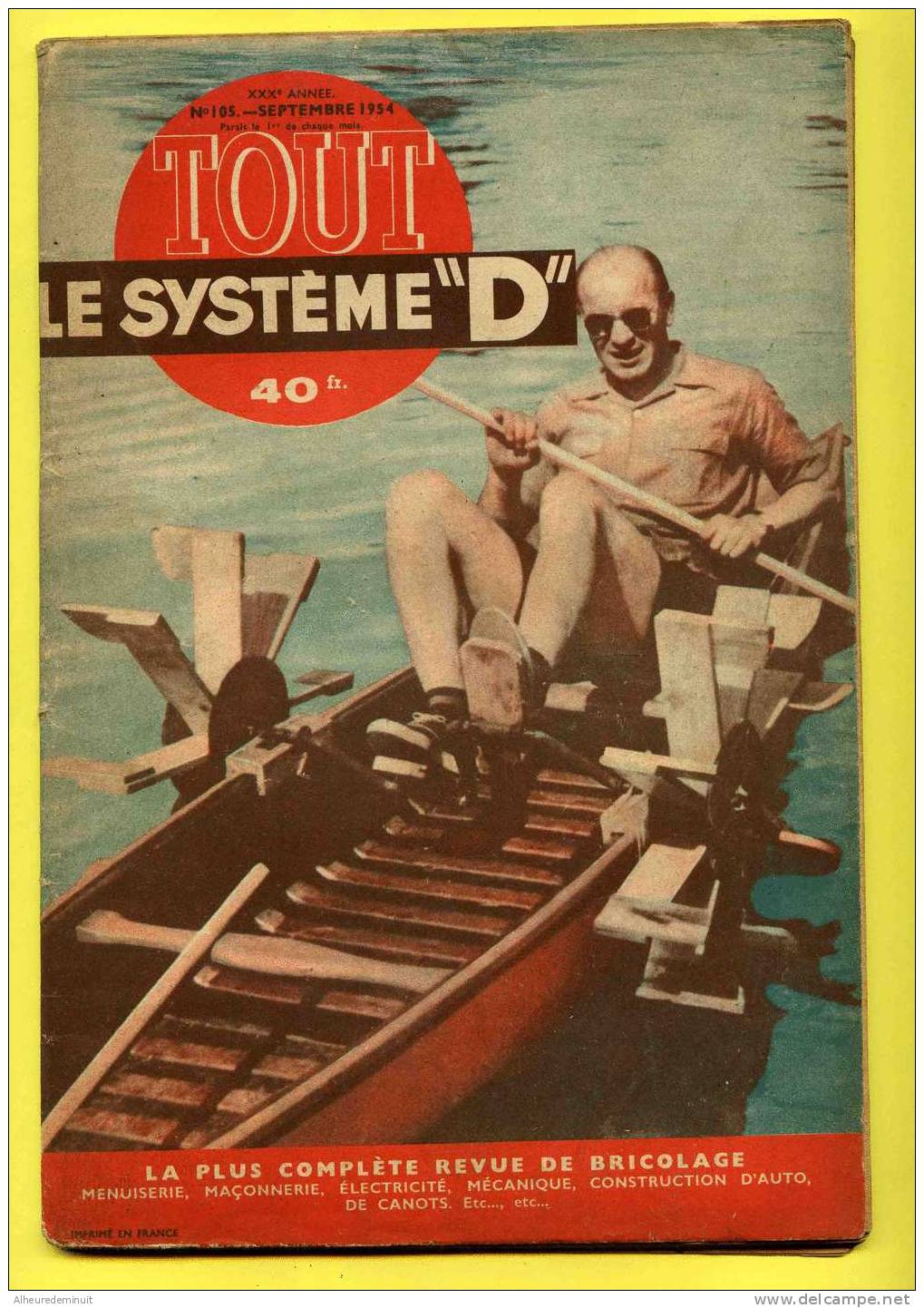 Revue SYSTEME D N°105 1954"petit âne à Bascule"roues à Aubes Pour Barques"banc Chevalet Pour Peintre"pergola"bricolage - Auto