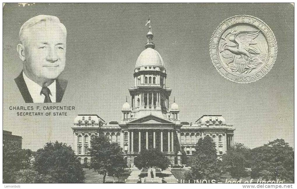 USA – United States – Illinois, Land Of Lincoln – Charles F. Carpentier Secretary Of State 1950s Unused Postcard [P3986] - Springfield – Illinois