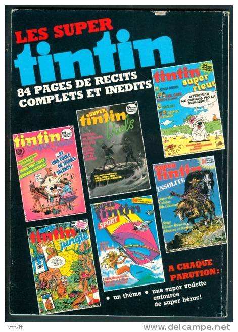 SUPER TINTIN BRIGANDS, N° 36, 1987, Editions Du Lombard, Special 13 Bis... - Tintin