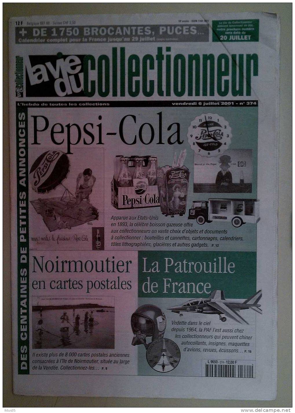 VIE DU COLLECTIONNEUR-JOURNAL N°374-PEPSI COLA-NOIRMOUTIER EN CPA-LA PATROUILLE DE FRANCE - Brocantes & Collections