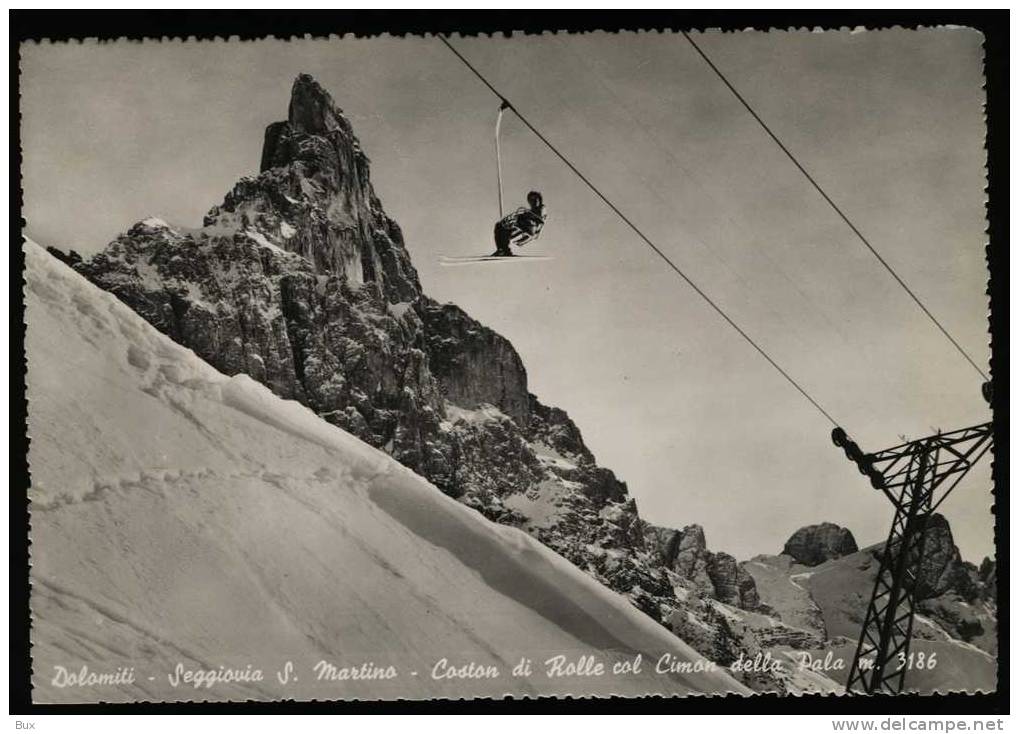 Seggiovia S.Martino Coston Di Rolle Col Cimon Della Pala M.3186    NON VIAGGIATA COME DA FOTO - Sport Invernali