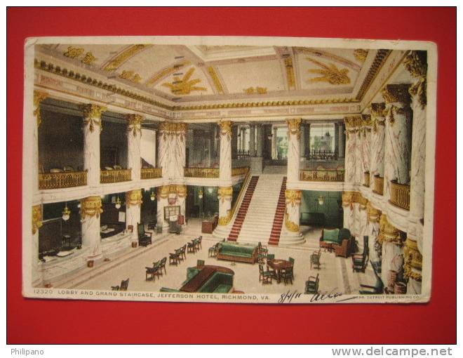 Richmond Va- Lobby & Grand Staircase Jefferson Hotel 1911 Cancel  Made By Detroit ----  ===  == Ref 210 - Richmond