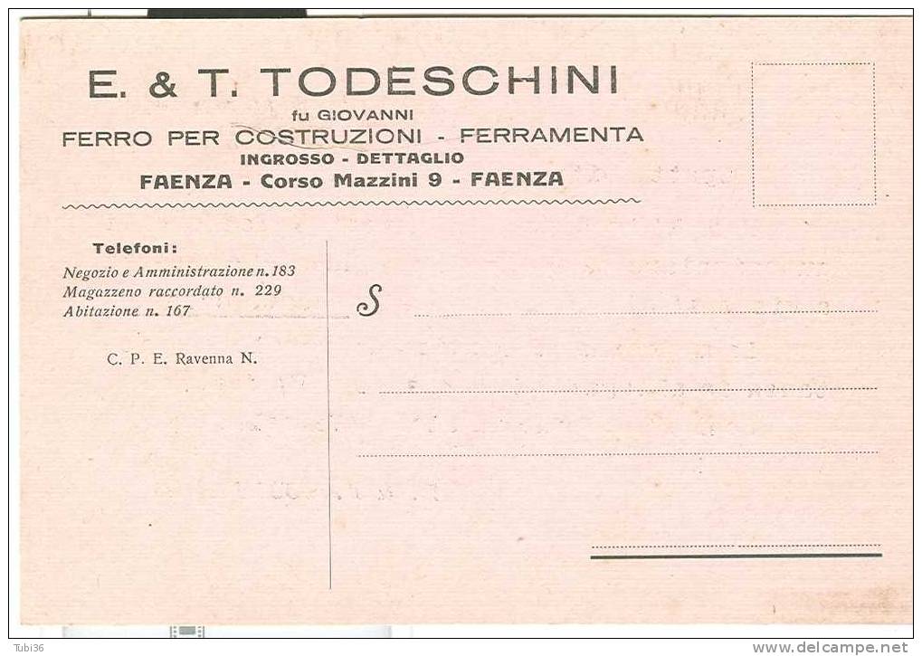 TODESCHINI - FAENZA - CARTOLINA COMMERCIALE  N/V - - Faenza