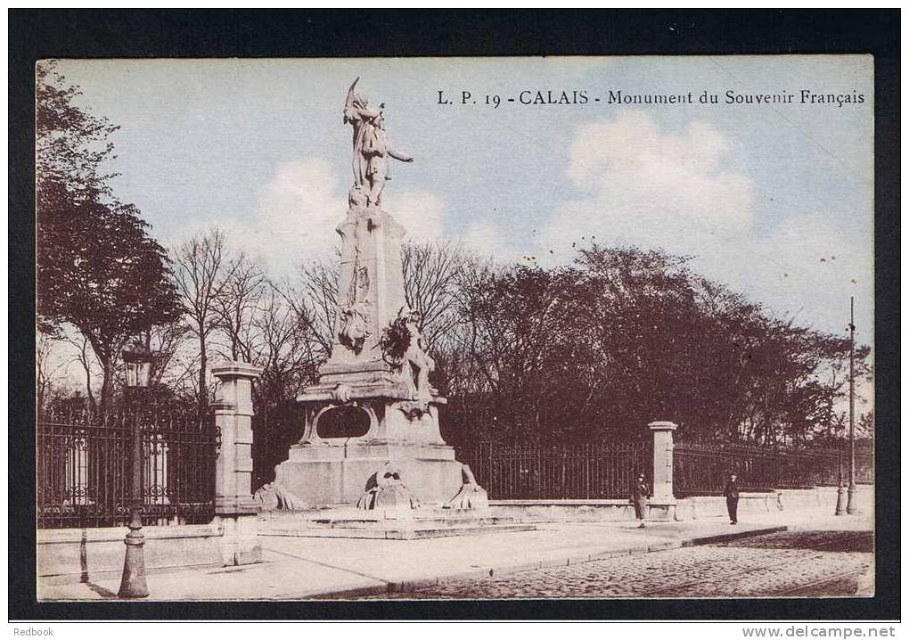 RB 733 - Early Postcard Calais France - Monument Du Souvenir Francais - Calais