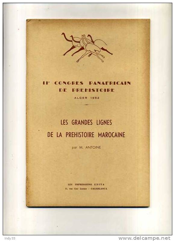 -11e CONGRES PANAFRICAIN DE PREHISTOIRE . ALGER 1952 - Autres & Non Classés