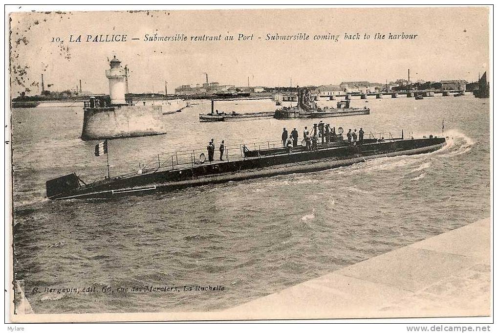 Cpa La Pallice Submersible Rentrant Au Port - Autres & Non Classés