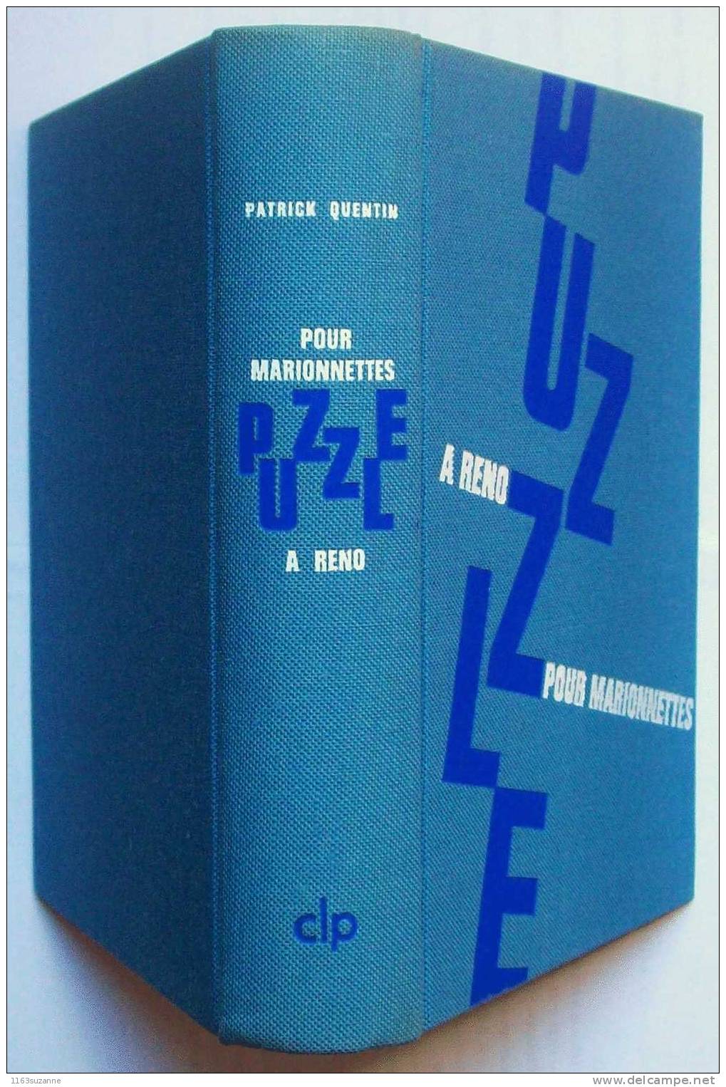 OPTA 1965 > CLP N° 36 > PATRICK QUENTIN : Puzzle Pour Marionnettes + Puzzle à Reno - Opta - Littérature Policière