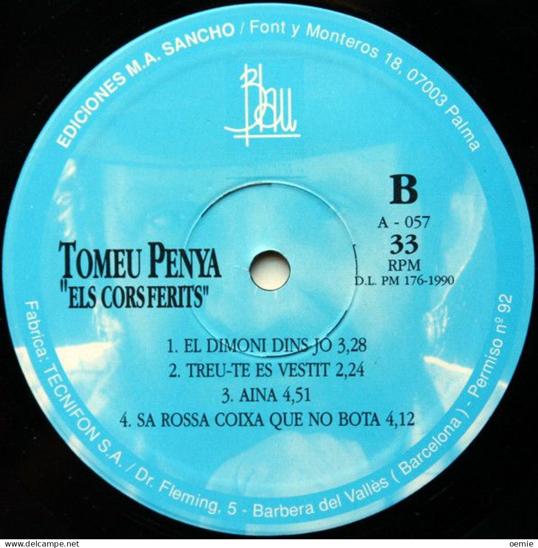 TOMEU  PENYA  °  ELS  CORS  FERITS - Other - Spanish Music