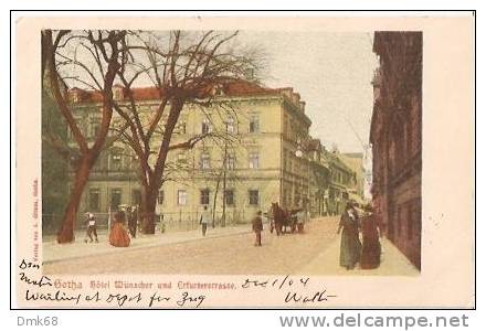 AK - GOTHA - HOTEL WUNSDYER UND ERFURTERSTRASSE - 1904 - Gotha