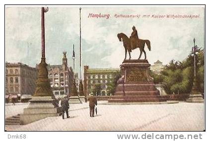 AK - HAMBURG - RATHAUSMARKT MIT KAISER WITHELMDENKMAL - 1908 - Harburg