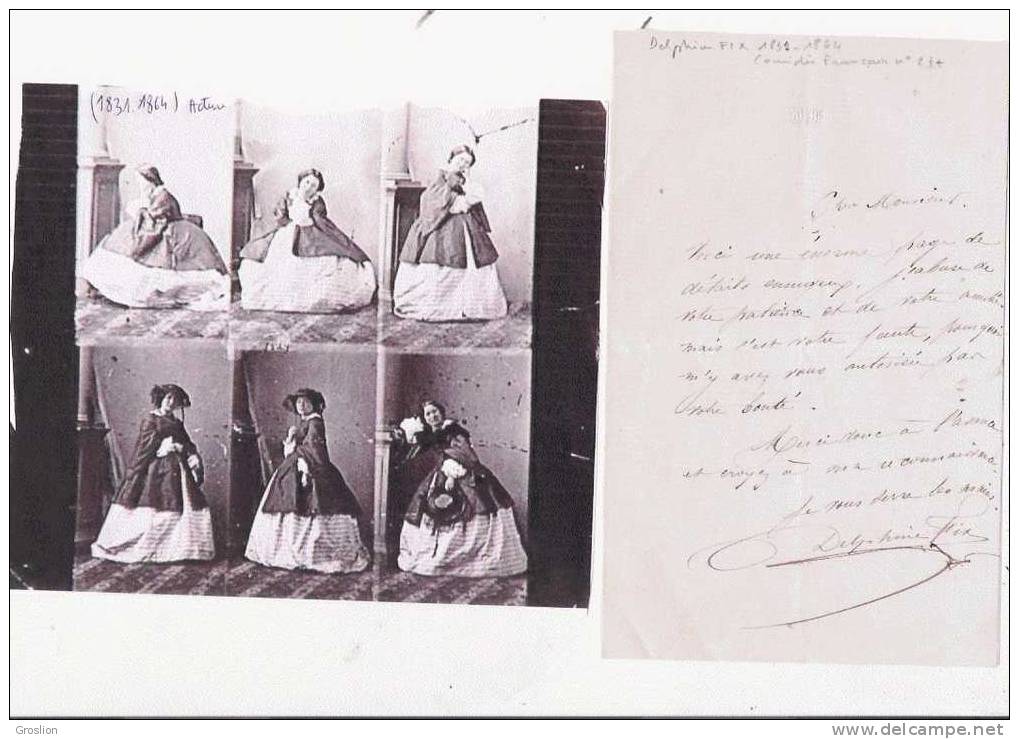 FIX DELPHINE (1831 1864) ACTRICE  LETTRE A SIGNATURE - Sonstige & Ohne Zuordnung