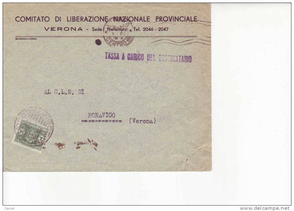 1945 20.10 Comitato Di Liberazione Nazionale Provinciale Verona Per Bonivago Qui Tassata Con Segnatassa 2 L - Marcophilie