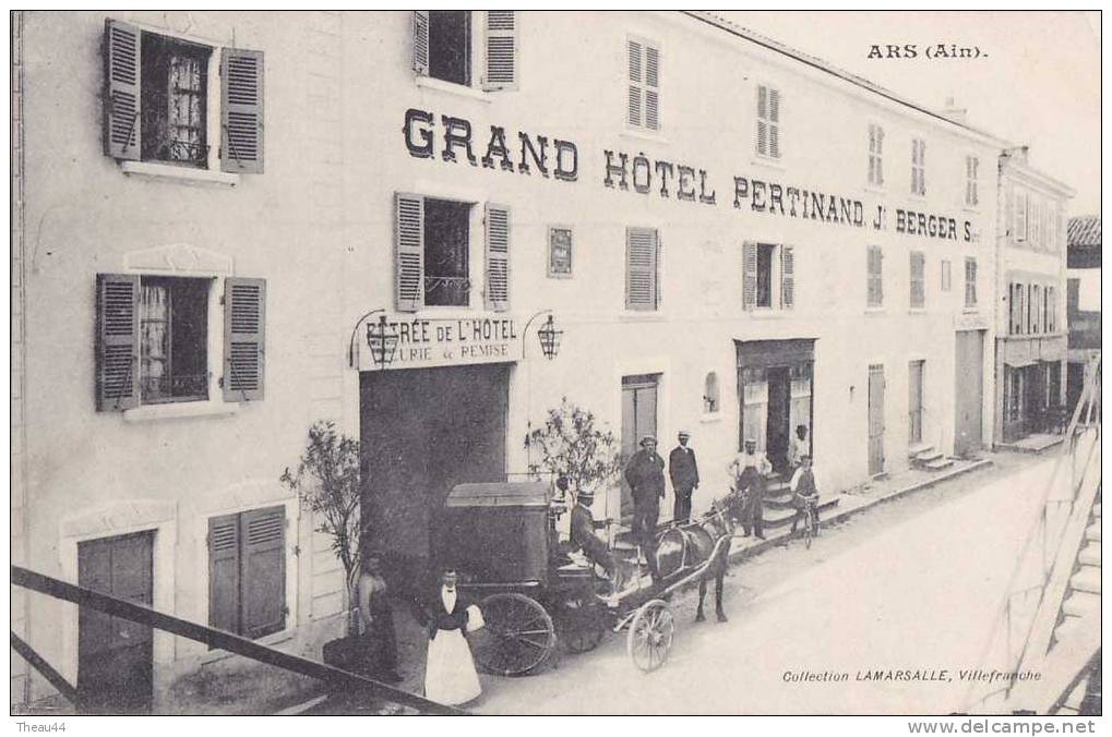 ¤¤  -   ARS  -  Grand Hôtel PERTINAUD  - J. Berger   -  Attelage  -  Publicitée Au Dos     -  ¤¤ - Ars-sur-Formans