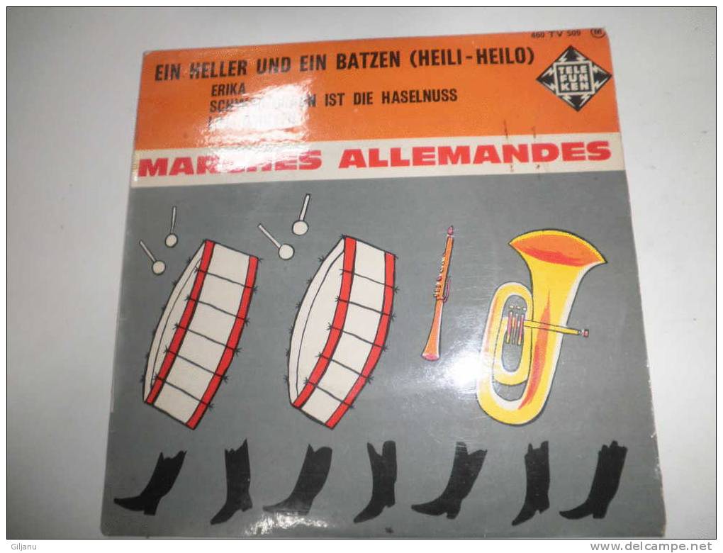 45 T   MARCHES   ALLEMANDES    ( HEILI HEILO ) - Autres - Musique Allemande