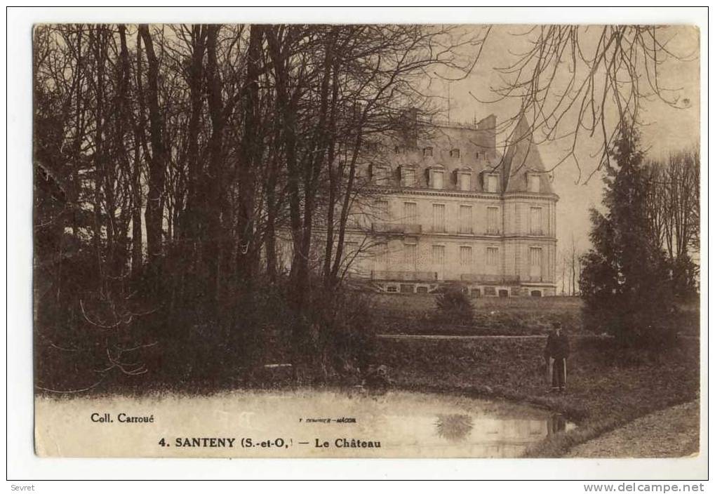 SANTENY . - Le Château - Santeny