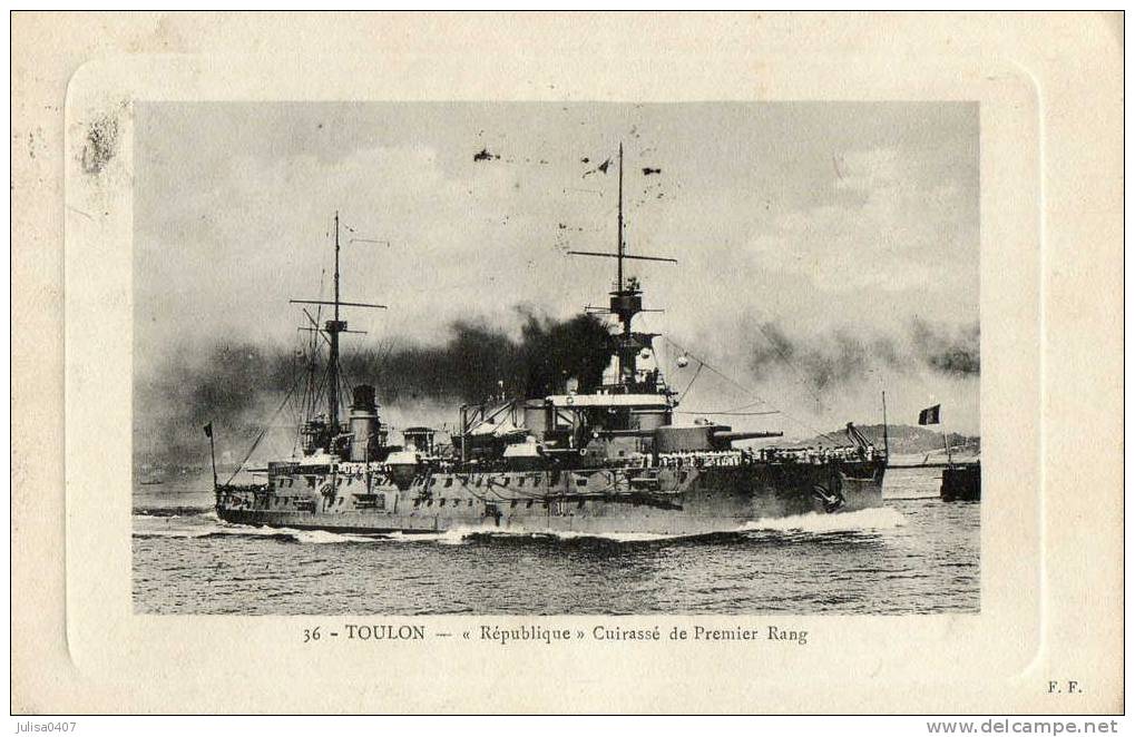 MARINE MILITAIRE Toulon Bateau Cuirassé République - Warships