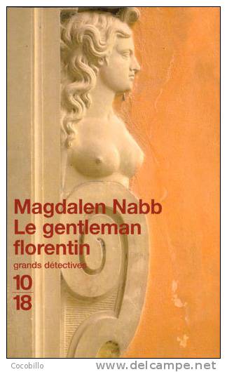 Le Gentleman Florentin De Magdalen Nabb - 10/18 N° 3305 - 2001 - 10/18 - Bekende Detectives