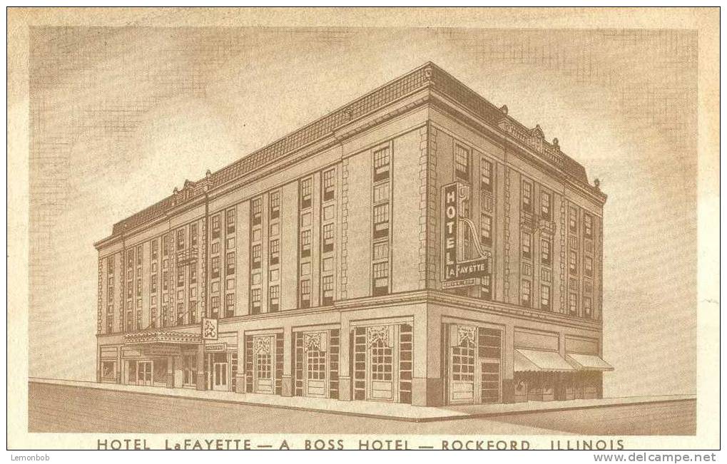 USA – United States – Hotel LaFayette, A Boss Hotel, Rockford, Illinois Unused Postcard [P4041] - Rockford