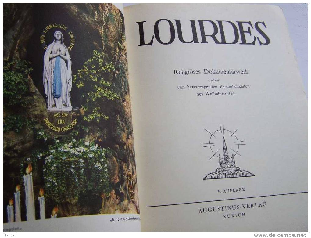 LOURDES RELIGIÖSES DOKUMENTARWERK Verfasst On Persönlichkeiten Des Wallfahrtsortes-1948 AUGUSTINUS-Bernadette Soubirous - Christianisme