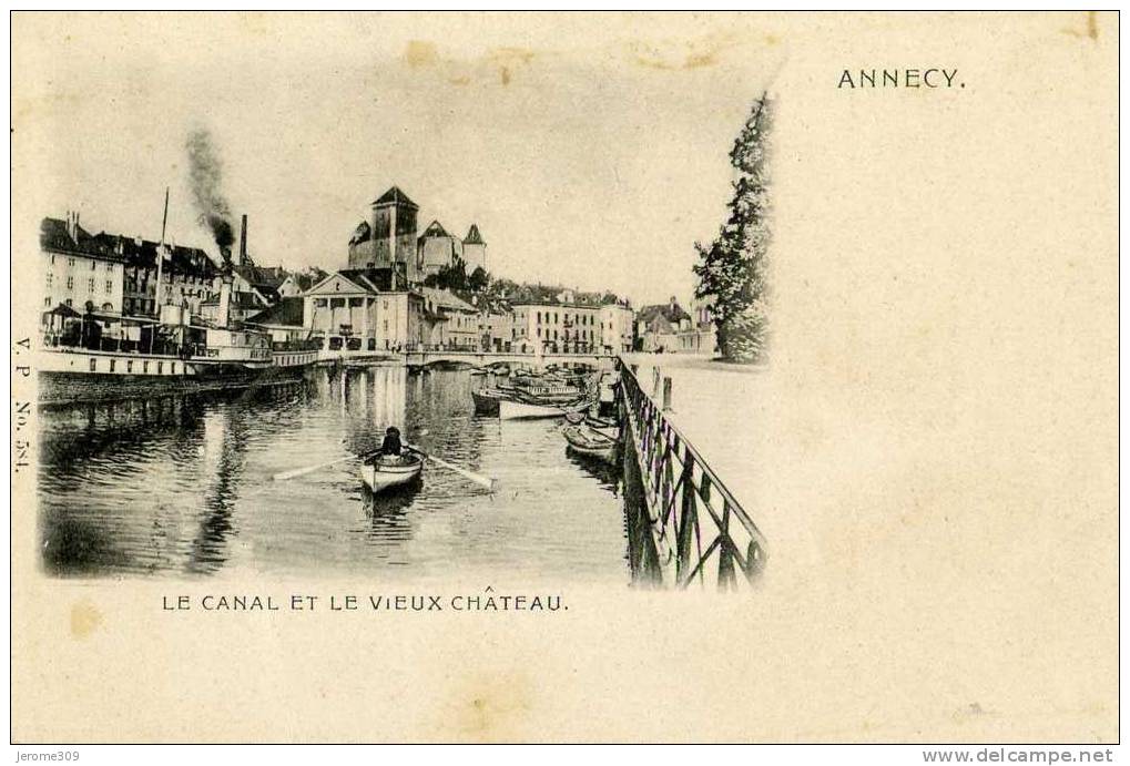 ANNECY - (74000) - CPA - Visé Paris N°581 - Annecy, Le Canal Et Le Vieux Château - Annecy-le-Vieux