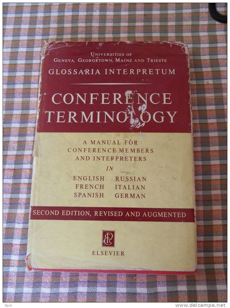 Conference Terminology - Glossaria Interpretum - A Manual For Conference Members & Interprete 1962r - Taalkundige Werken