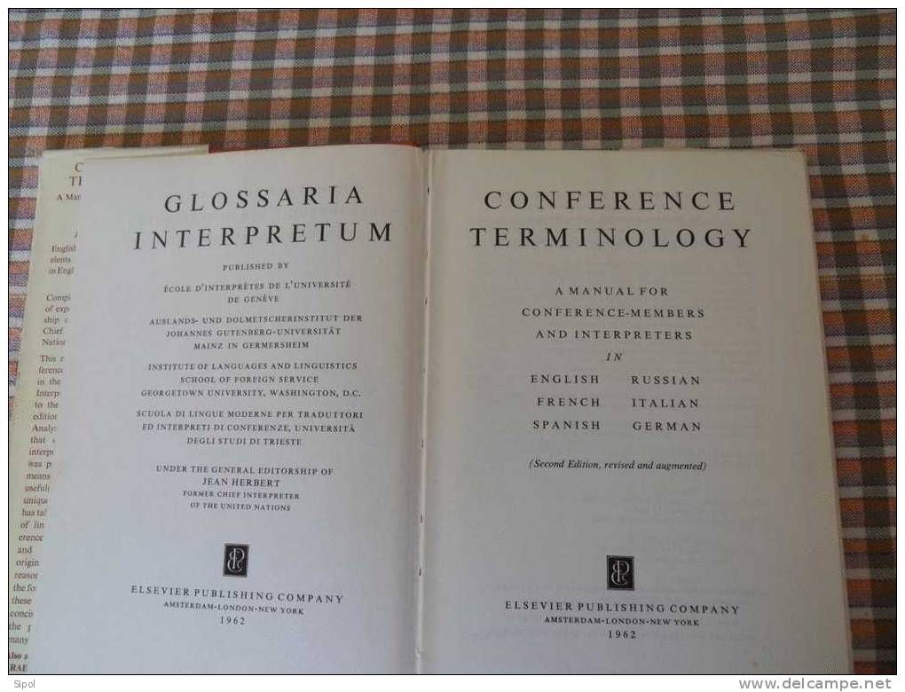Conference Terminology - Glossaria Interpretum - A Manual For Conference Members & Interprete 1962r - Ouvrages Linguistiques
