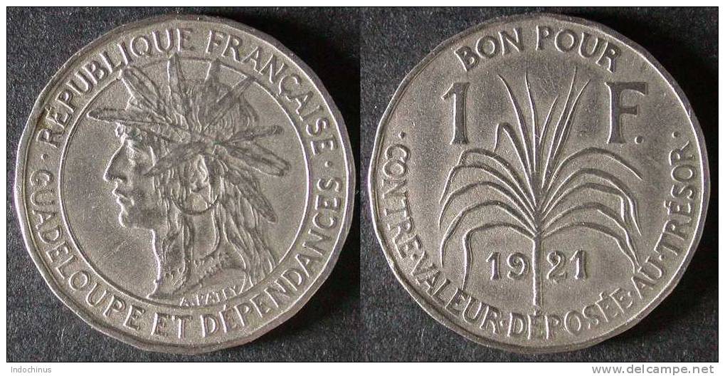 GUADELOUPE  1 Franc  1921  Monnaie Coloniale  PORT OFFERT - West Indies