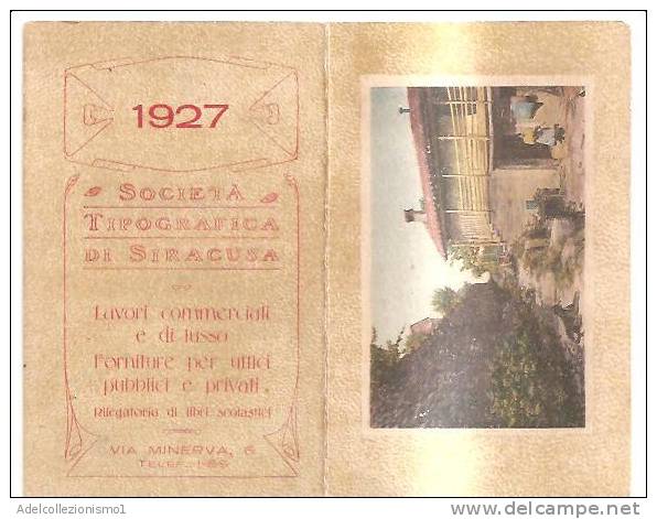 56846)calendario Società Tipografica Di Siracusa  Anno 1927 - Petit Format : 1921-40