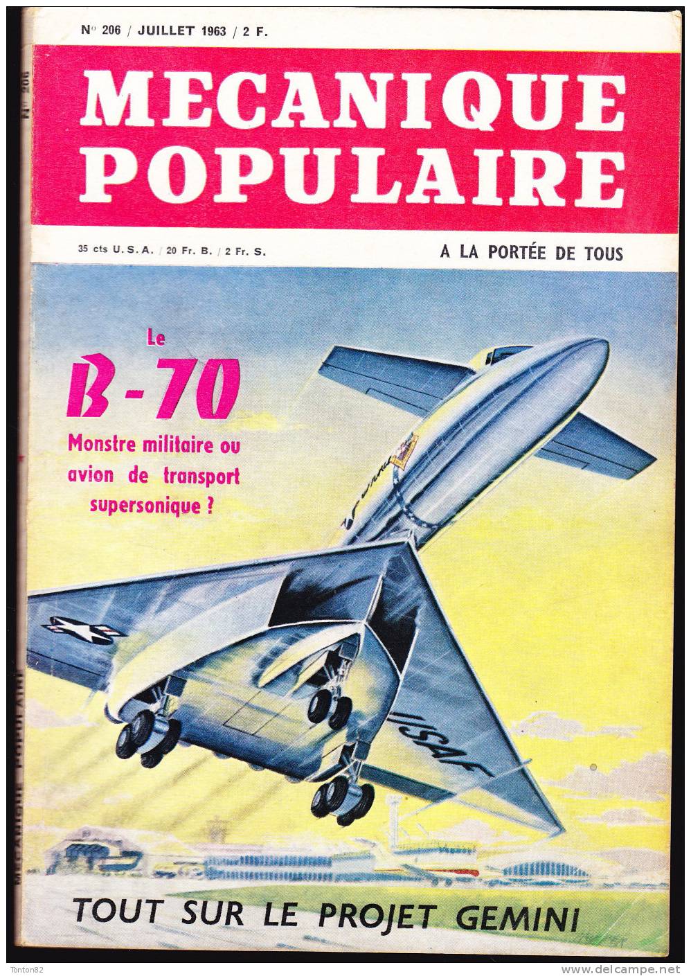 Mécanique Populaire  N° 206 - Juillet 1963 - Ciencia