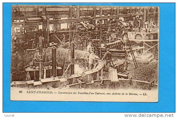 42 Saint CHAMOND - Construction Des Tourelles D´un Cuirassé, Aux Aciéries De La Marine N°36 - Sottomarini