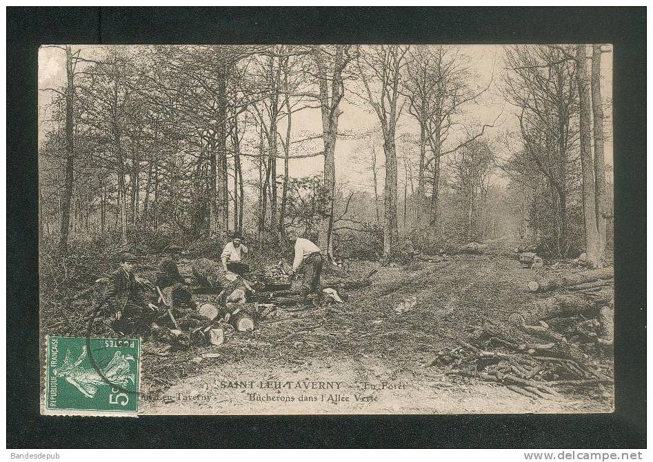 Saint Leu Taverny (95) - Bûcherons Dans L' Allée Verte  ( En Forêt Coupe Bois Editeur Caché Par Le Timbre ) - Saint Leu La Foret