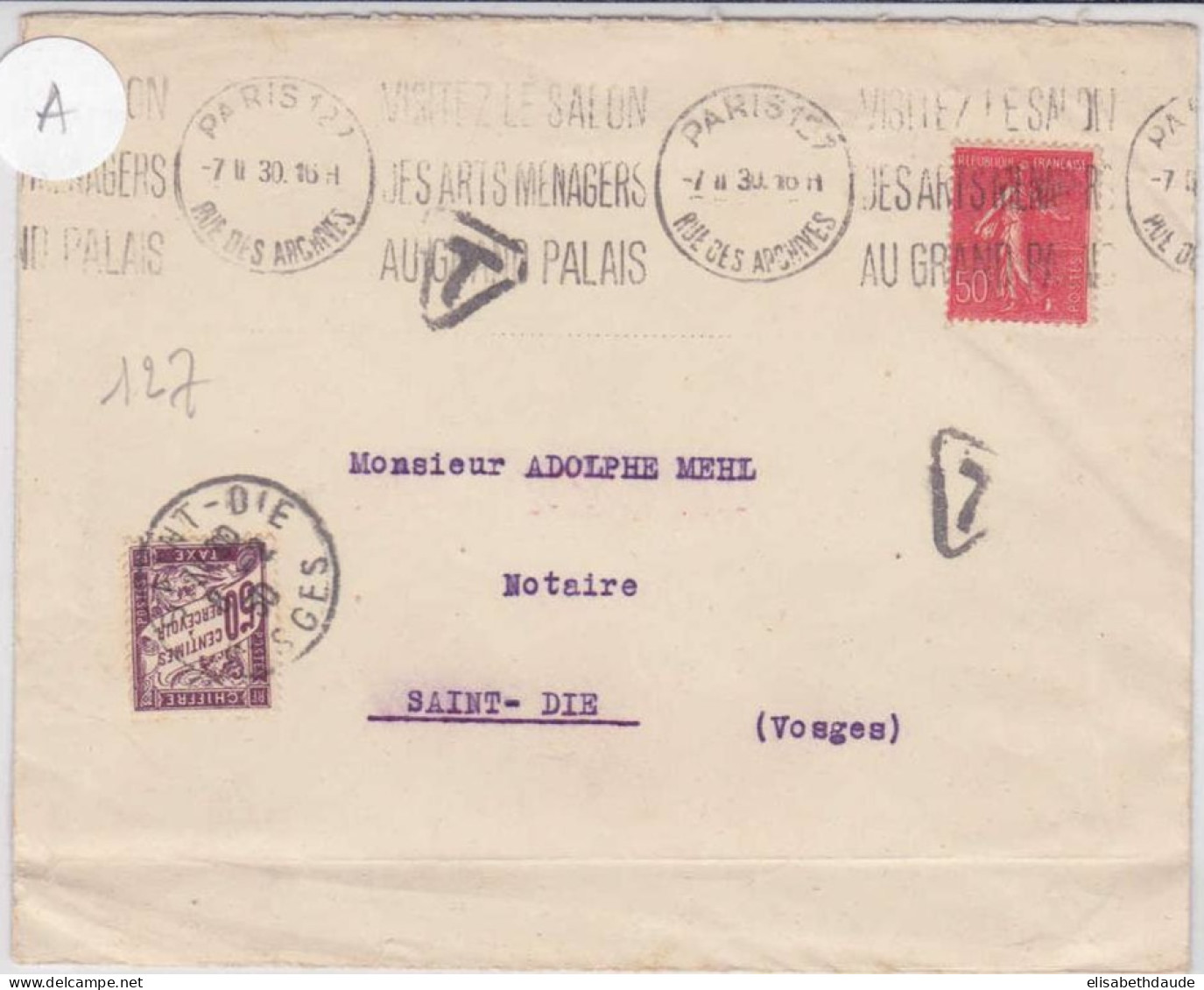 SEMEUSE - 1930 -  LETTRE De PARIS Pour SAINT DIE (VOSGES) Avec TAXE De 50c - 1903-60 Semeuse Lignée