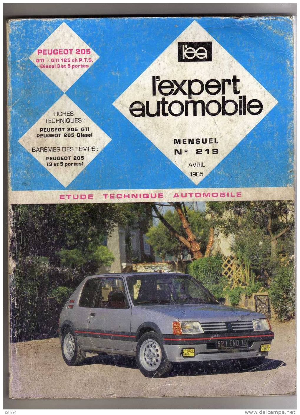 L´EXPERT AUTOMOBILE - N° 219 - Peugeot  205 GTI - GTI 125ch P.T.S - Diesel 3 & 5 Portes - Fiches Techniques - Auto