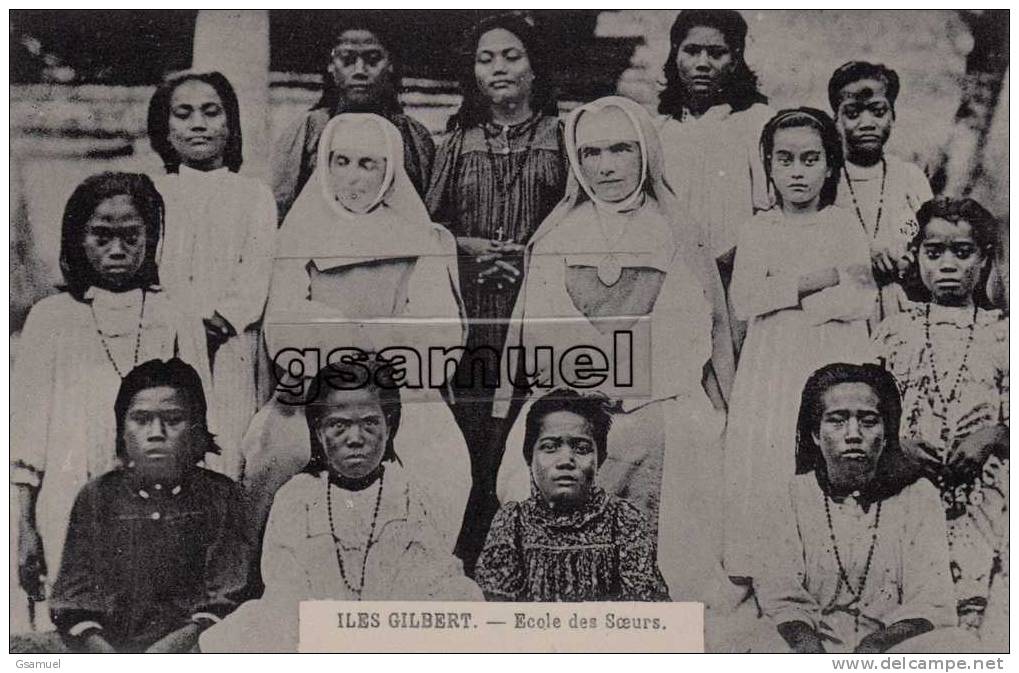 Océanie - Micronésie : Iles Gilbert. - Ecole Des Soeurs. - (voir Scan-recto-verso). - Micronesia