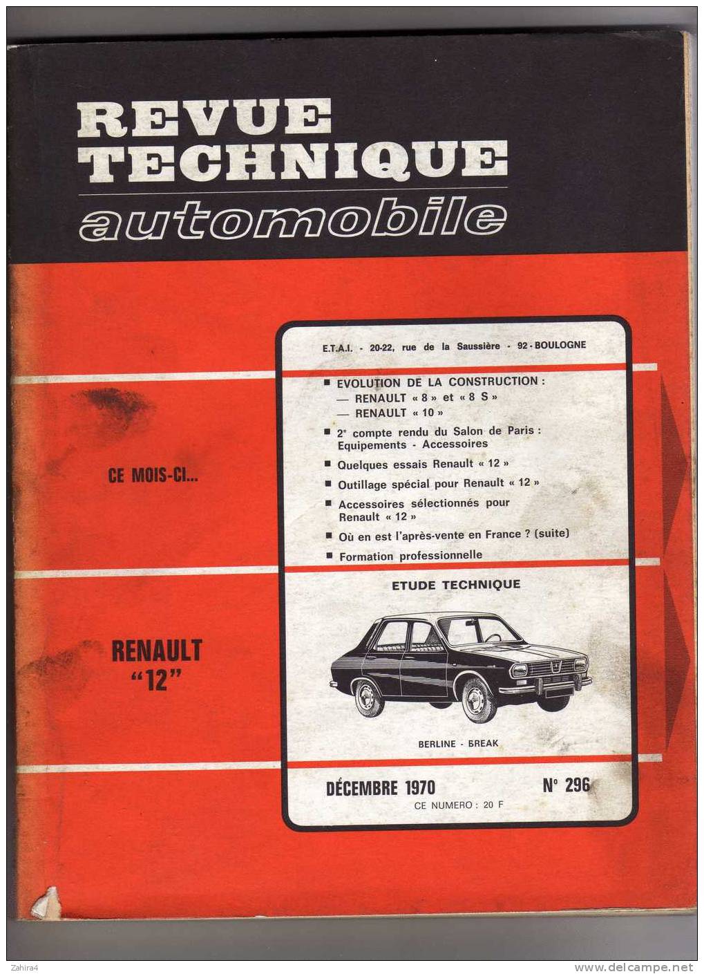 Revue Technique  Automobile - N°296 - Renault 12 Berline Et Break - Evolution R8 & 8S - R10 - Auto