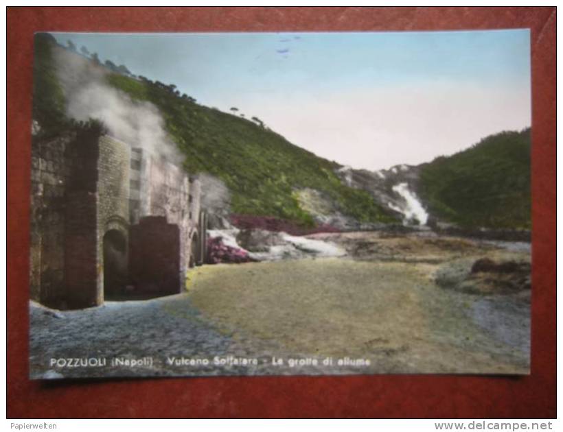 Pozzuoli (Napoli) - Vulcano Solfatara: Le Grotte Di Allume - Pozzuoli