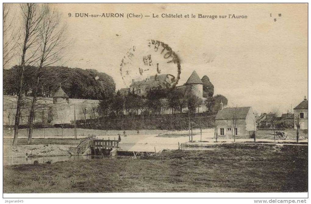 CPSM DUN SUR AURON (Cher) - Le Chatelet Et Le Barrage Sur L'Auron - Dun-sur-Auron