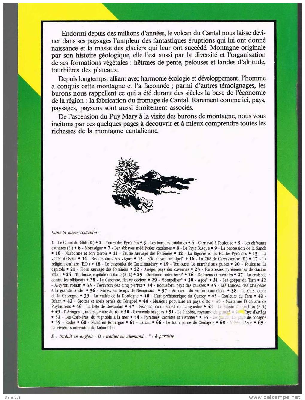 Au Coeur Du Volcan Cantalien - Jean-Marie Bordes - 1989 - 32 Pages - 22,4  X 15,8 Cm - Auvergne