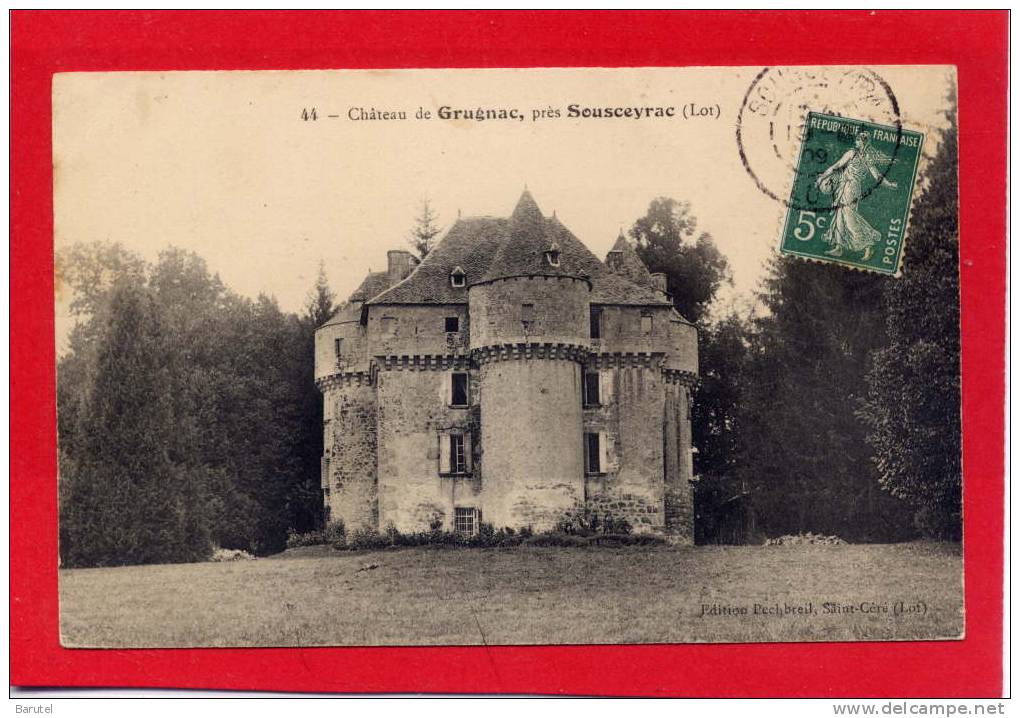 SOUSCEYRAC - Château De Grugnac - Sousceyrac