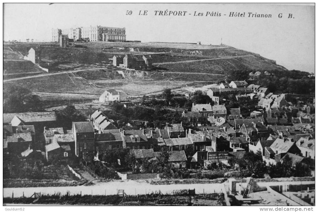 Les Pâtis, Hôtel Trianon - Le Treport