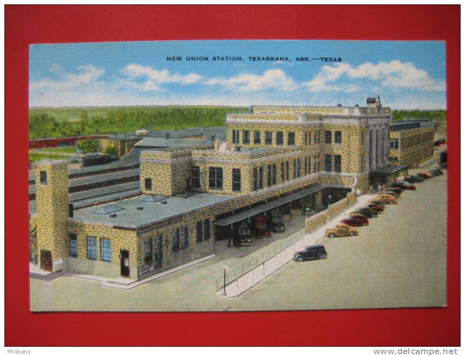 Train Station- Depot- -- New Union Station Texarkana Ark Texas  Linen  ---- -----   -ref 219 - Altri & Non Classificati