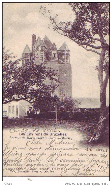 CEROUX-MOUSTY = Environs De Bruxelles = La Tour De Moriensart (Nels  Bxl  S.11  N° 206) 1902 - Ottignies-Louvain-la-Neuve