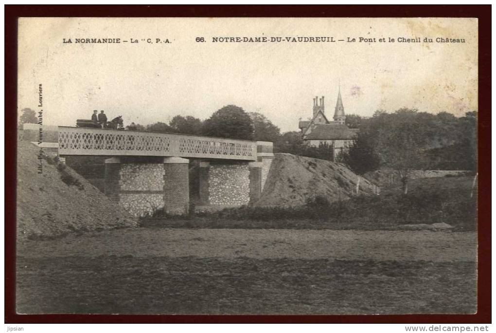 Cpa Du 27 Notre Dame Du  Vaudreuil  Le Pont Et Le Chenil Du Château  LOR7 - Le Vaudreuil