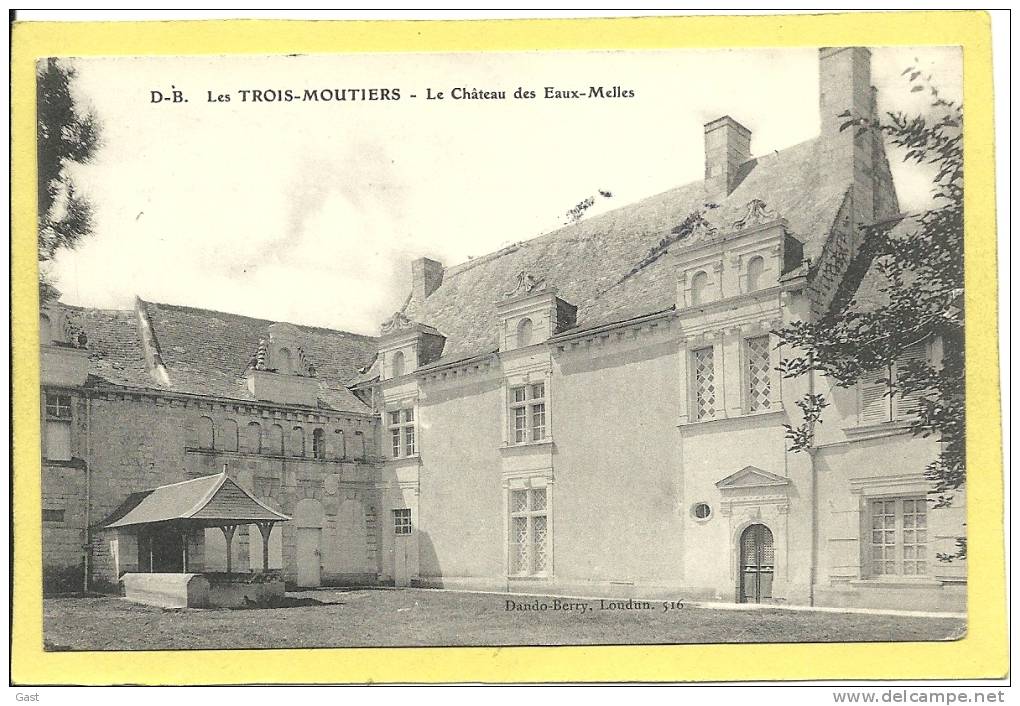 86  LES  TROIS  MOUTIERS      LE  CHATEAU DES  EAUX  MELLES - Les Trois Moutiers