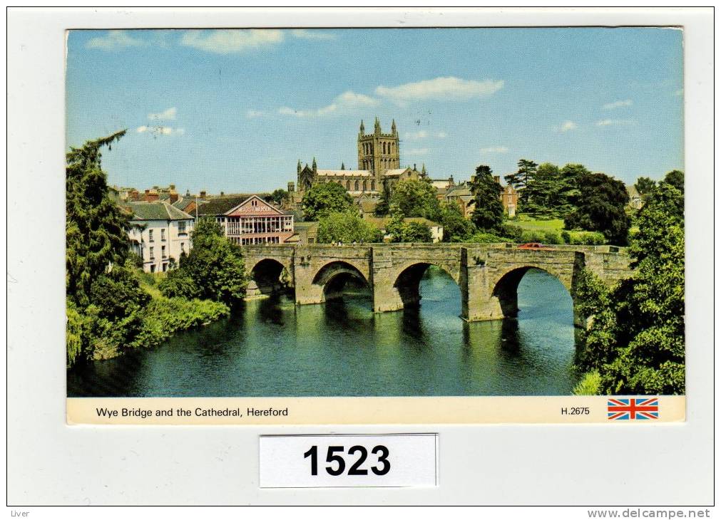 Wye Bridge And The Cathedral Hereford - Herefordshire