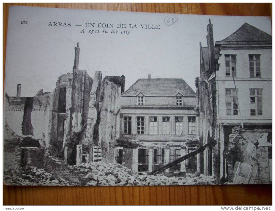 - CPA - Guerre 1914 / 1915 - ARRAS - Pas De Calais - Un Coin De La Ville - Bombardements - - Guerre 1914-18