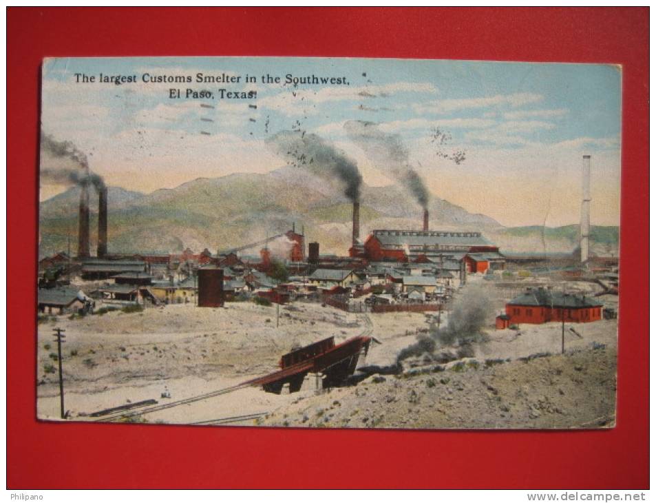 El Paso TX  Largest Customs Smelter   1927 Cancel ------  ---   - Ref 220 - El Paso