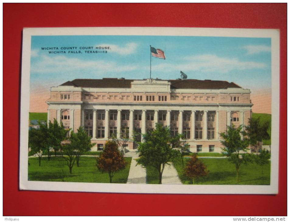 Wichita Falls TX --- County Court House--- Vintage Wb    === === = Ref 221 - Other & Unclassified